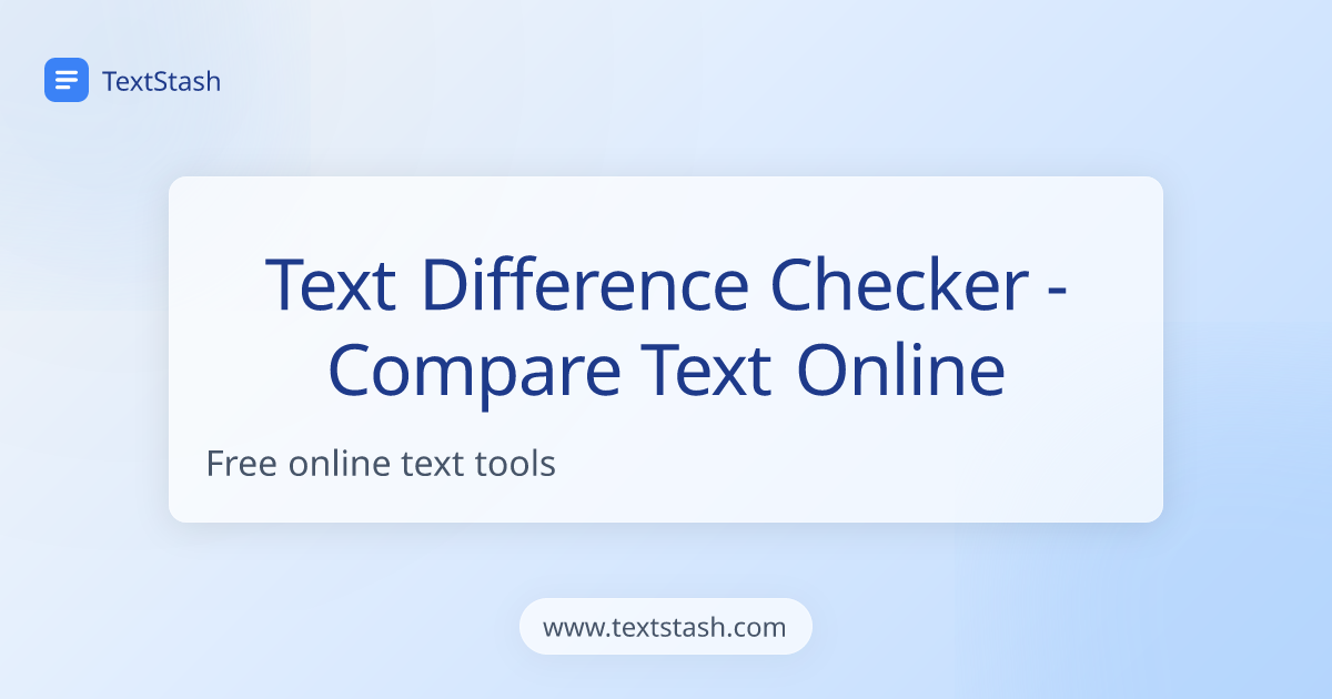 Text difference checker compare text online